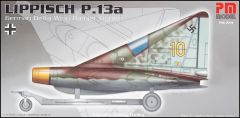 PM Model 224 1/72 LIPPISCH P.13a Savaş Uçağı Demonte Plastik Maketi