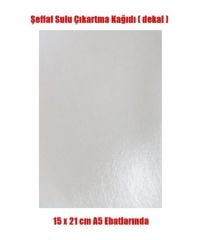 Fedo 012 Sulu Çıkartma (Decal) Kağıdı-Şeffaf - A5 - 15x21 cm.